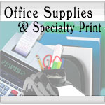 Office Supplies & Specialty Print